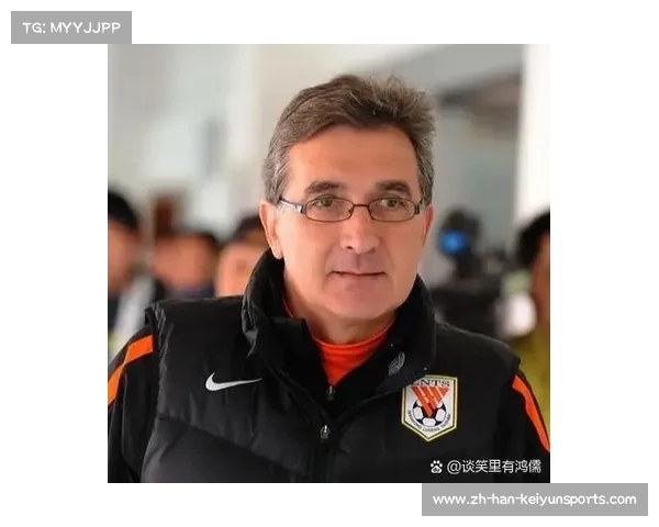 克罗地亚名帅伊万科维奇加盟国足 曾带泰山夺冠成新希望