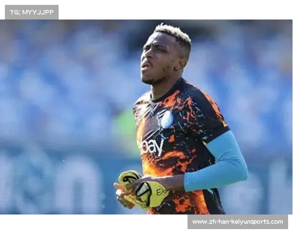 巴黎追逐意甲头牌奥斯梅恩为新核心梅西内马尔去留未定